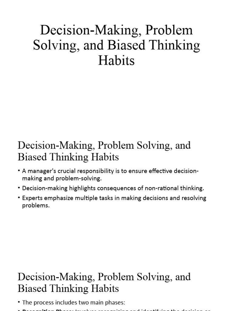 Decision making problem solving and biased thinking habits pdf