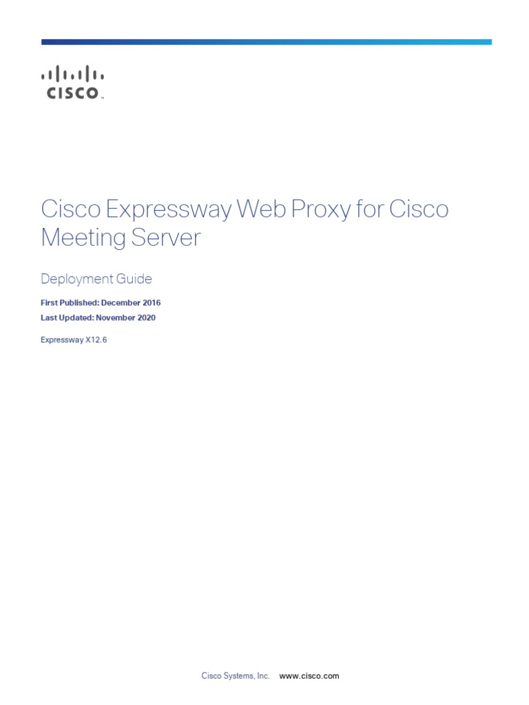 Cisco Meeting Server Web Proxy Guide | PDF | Proxy Server | World Wide Web