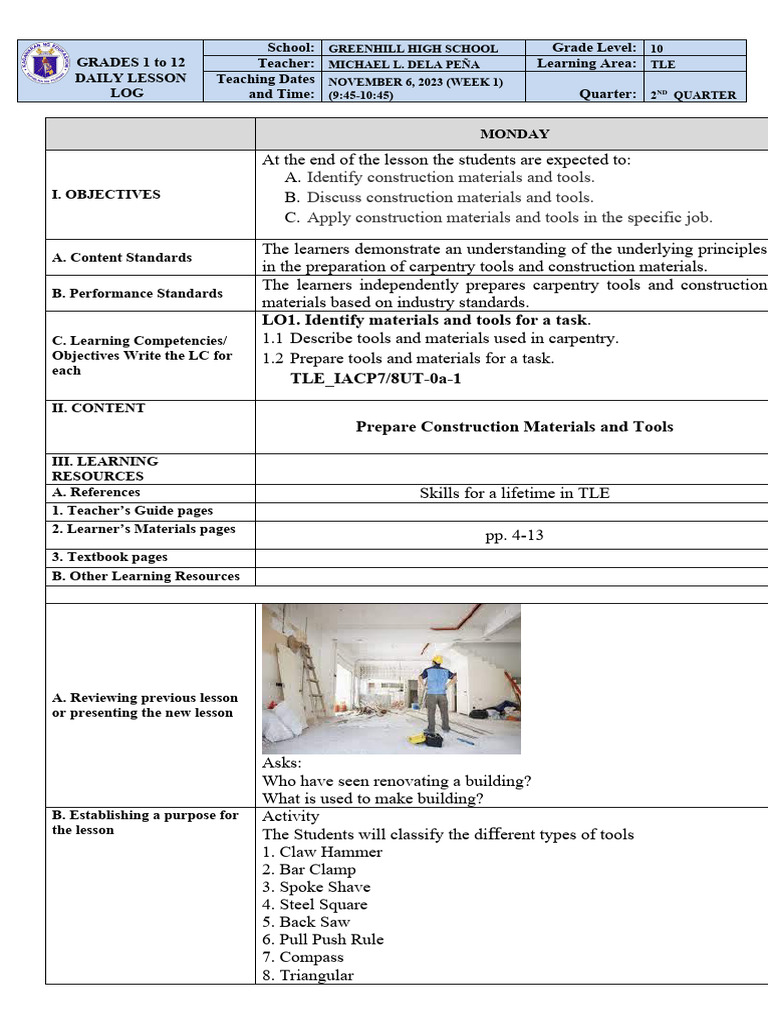 Identify Construction Materials and Tools. Discuss Construction