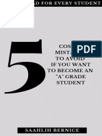 5 Costly Mistakes To Avoid If You Want To Be An A Grade Student - Saahlih Bernice