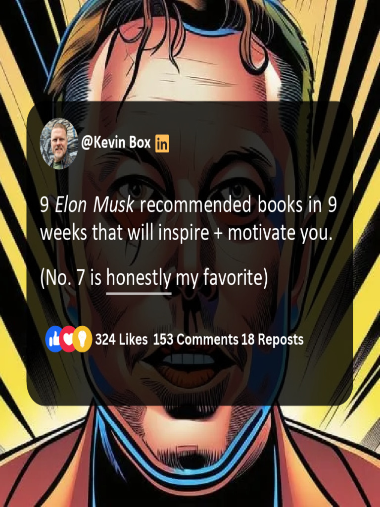 9 Elon Musk Recommended Books in 9 Weeks That Will Inspire + Motivate
