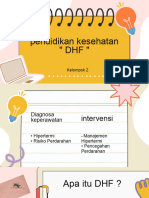 Pendidikan Kesehatan " DHF ": Kelompok 2