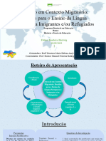 Educação em Contexto Migratório: Desafios para o Ensino Da Língua Portuguesa A Imigrantes E/ou Refugiados