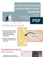 (FINAL) - Kelompok 4 - Analisis Fasilitas Pejalan Kaki Di Jalan Dipati Ukur