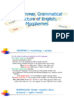 Grammar, Grammatical Structure of English, and Morphemes