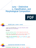 Nouns - Distinctive Features, Classification, and Morphological Composition
