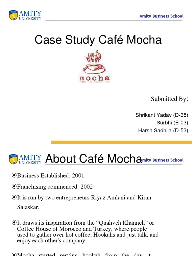 Café Mocha: Business Case Study Analysis | PDF | Coffeehouse | Coffee
