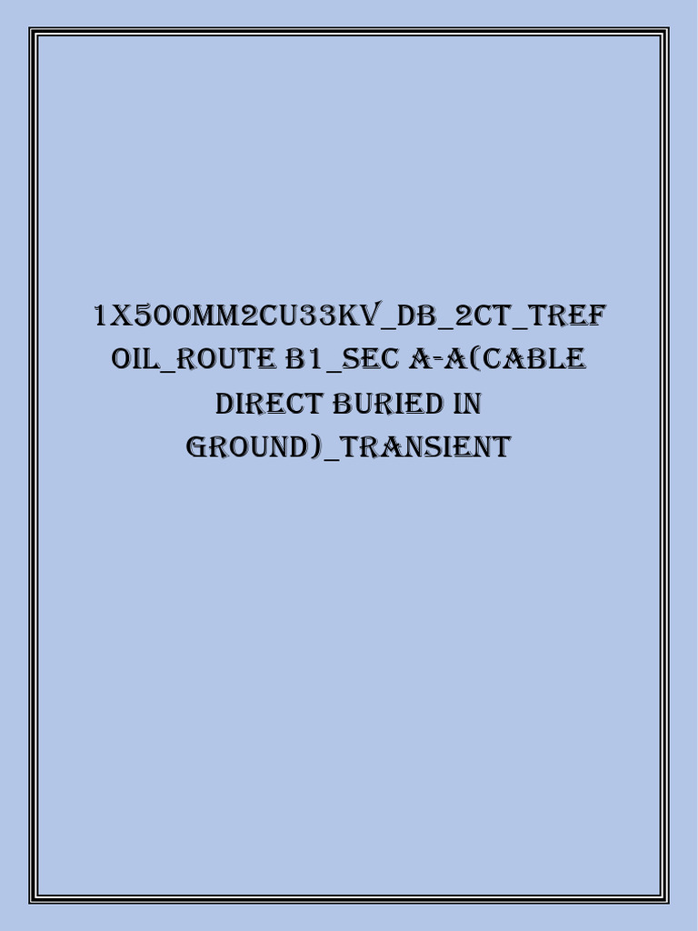 33kV Cable Transient Analysis Results | PDF | Temperature | Electrical ...
