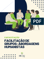 Facilitação de Grupos Abordagens Humanistas