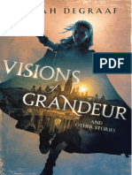 Visions of Grandeur (And Other Stories) - Josiah DeGraaf