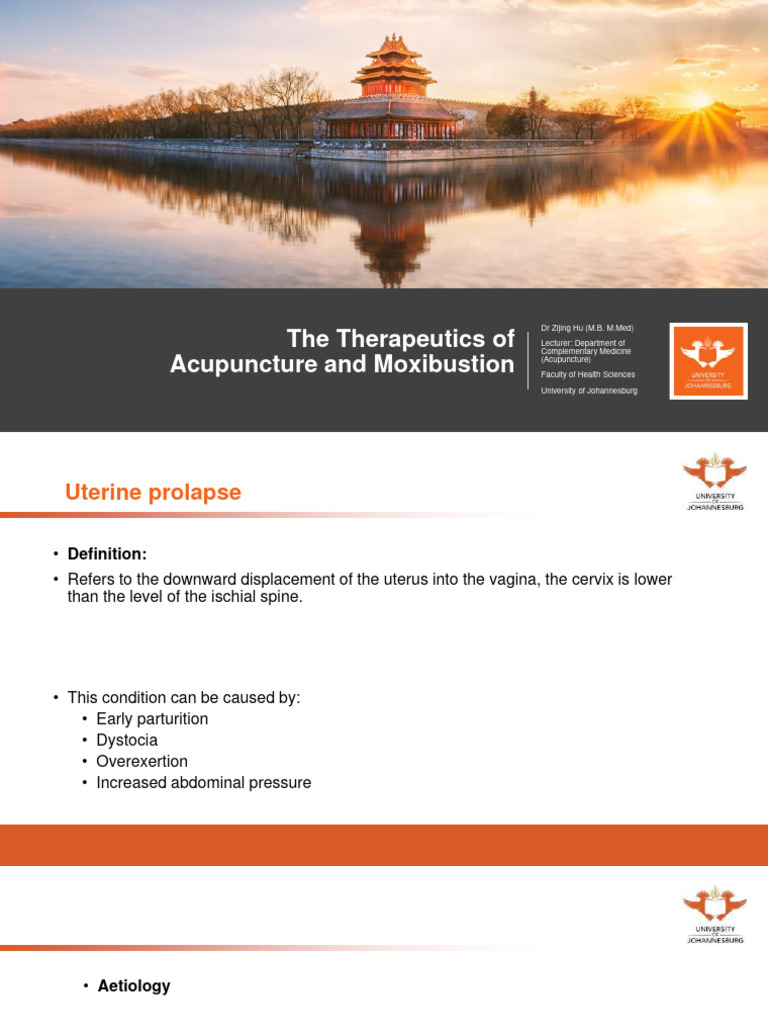 The Therapeutics of Acupuncture and Moxibustion (Uterine Prolapse) (1