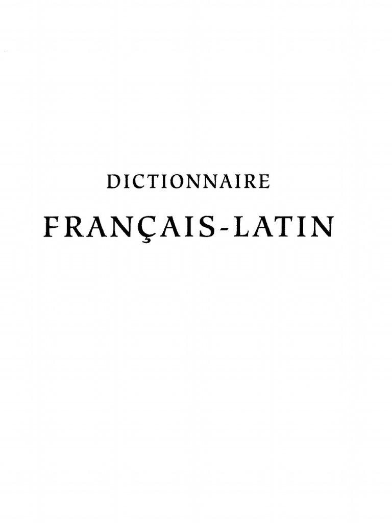 COMMENT LIRE UN DICTIONNAIRE LATIN intelligence overview
