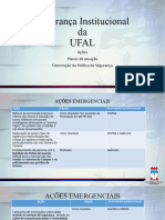 Segurança Institucional Da UFAL (Ações - Planos - Política) - Apresentação CONSUNI (19!03!18)