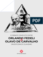 Debate Completo de Olavo de Carvalho e Orlando Fedeli