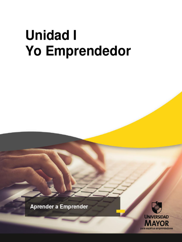 UNIDAD 1 Yo Emprendedor | PDF | Iniciativa empresarial | Business