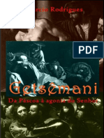 Getsêmani - Da Páscoa A Agonia Do Senhor