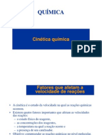 Cinética química: Fatores que afetam a velocidade de reações