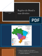 Regiões Do Brasil e Suas Divisões