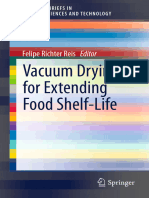 Vacuum Drying For Extending Food Shelf-Life: Felipe Richter Reis Editor