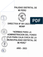 Directiva Na 001 2023 NORMAS PARA LA ADMINISTRACION DEL FONDO FIJO PARA CAJA CHICA DE LA MUNICIPALIDAD DISTRITAL DE MI PERU