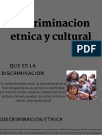 Discriminacion Etnica y Cultural