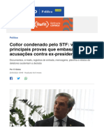 Collor Condenado Pelo STF - Veja As Principais Provas Que Embasaram Acusações Contra Ex-Presidente - Política - O Globo