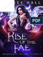 Rise of The Fae (Dragon's Gift The Dark Fae 5) - Linsey Hall