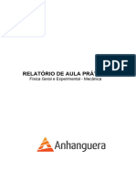 Relatório de Aula Prática:: Física Geral e Experimental - Mecânica