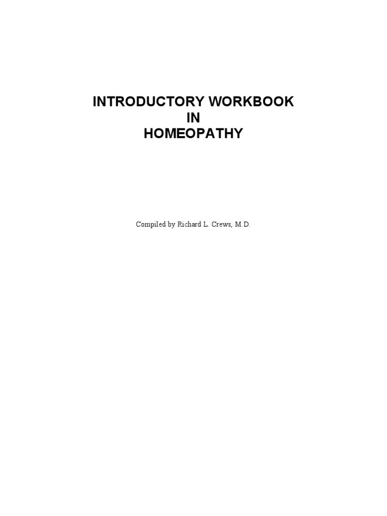 Homeopathy Workbook | PDF | Homeopathy | Medicine