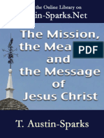 The Mission, The Meaning and The Message of Jesus Christ (T. Austin-Sparks) (Z-Library)