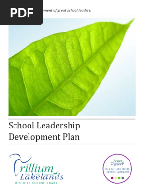 Trillium Lakelands DSB School Leadership Development Plan
