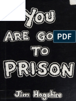 You Are Going To Prison - Hogshire, Jim