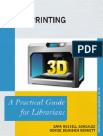 (Practical Guides For Librarians No. 22) Bennett, Denise Beaubien - Russell Gonzalez, Sara Ann - 3D Printing - A Practical Guide For Librarians-Rowman & Littlefield (2016)