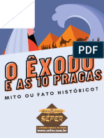 O Exodo e As 10 Pragas Mito Ou Fato Historico