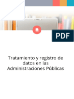 Tratamiento y Registro de Datos en Las Administraciones