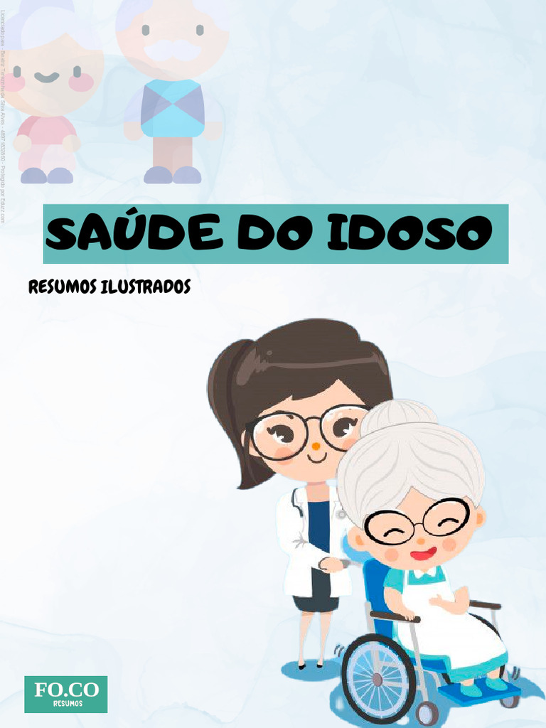 Saude Do Idoso Foco Resumos Ok | PDF | Terceira idade | Envelhecimento