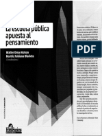 Kohan-Olarieta (2008) La Escuela Pública Apuesta Al Pensamiento, Pp. 11-18