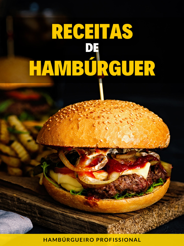 Receitas de Hambúrguer | PDF | Mostarda (condimento) | Hambúrgueres
