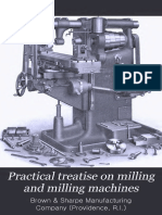 Practical Treatise On Milling and Milling Machines