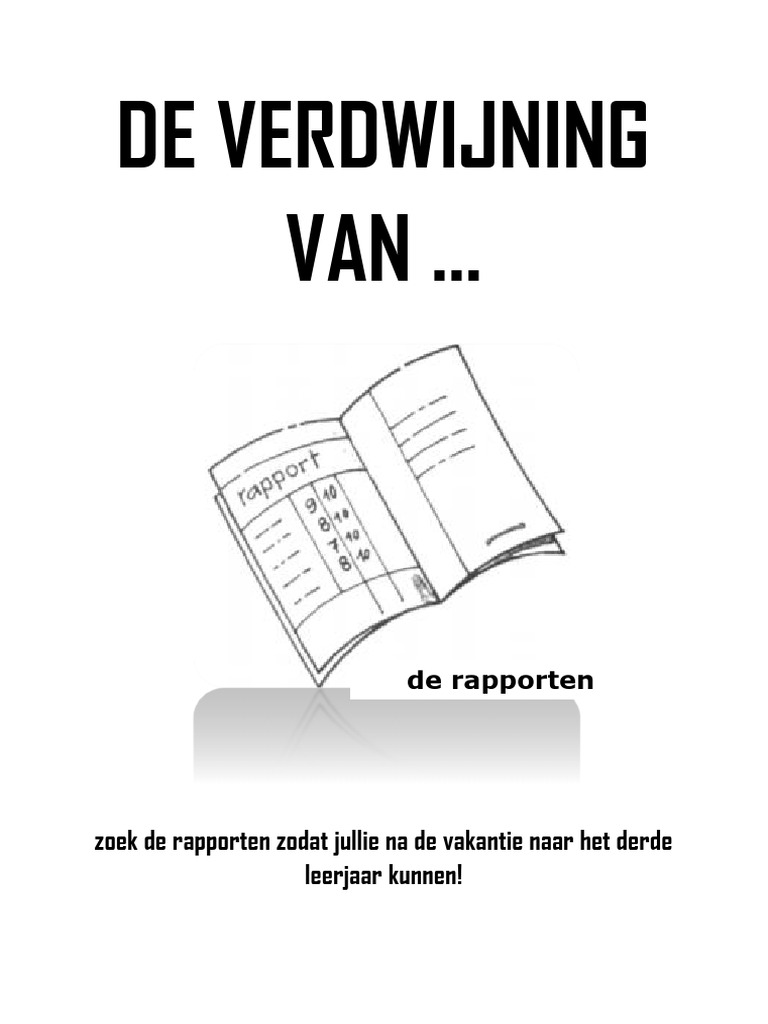 De Verdwijning Van de Rapporten (Einde Tweede Leerjaar Spelling ...