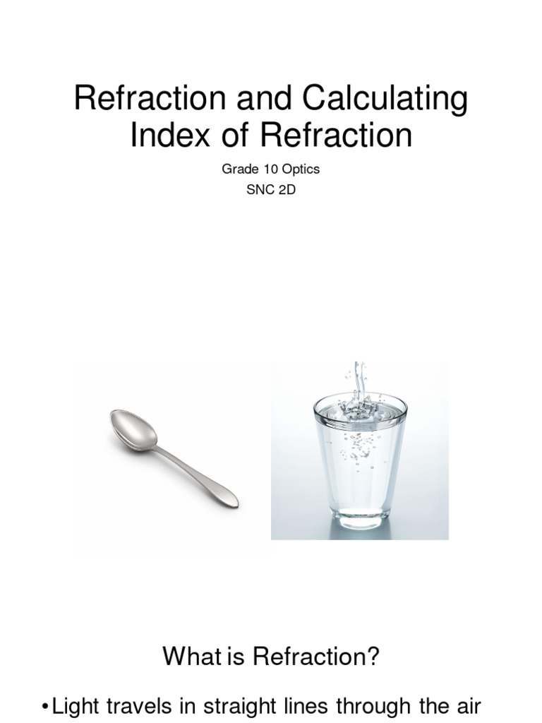 Refraction and Snell's Law PDF Refraction Refractive Index