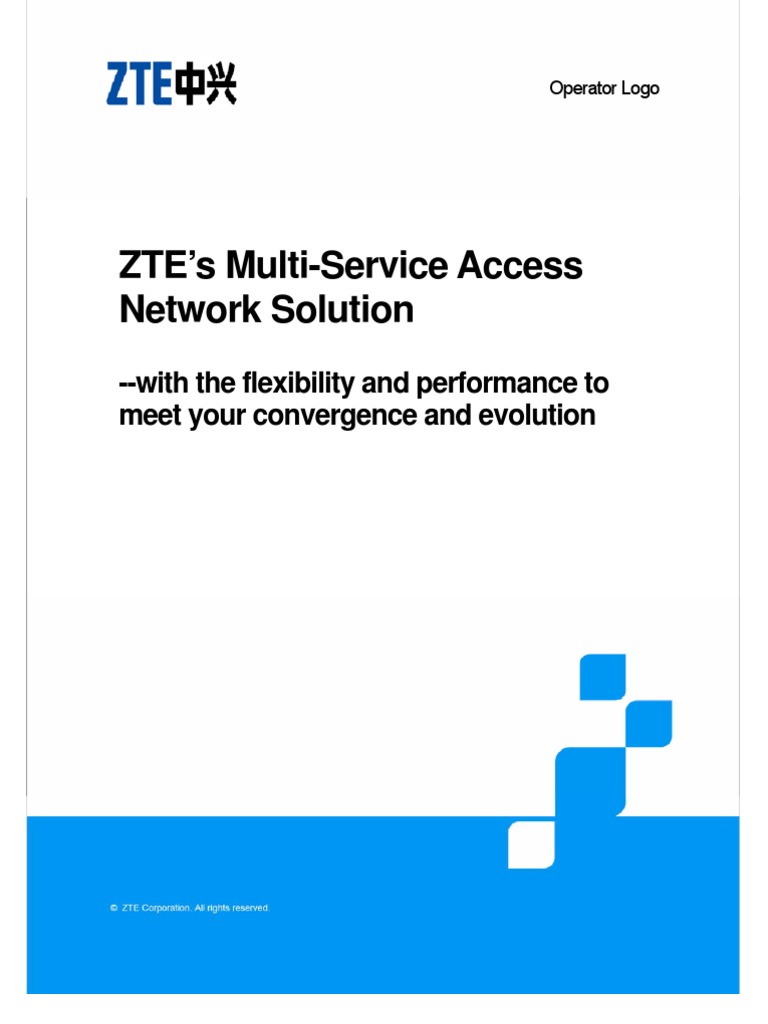 ZTE's Multi-Service Access Network Solution - 20090612 | PDF | Ip ...