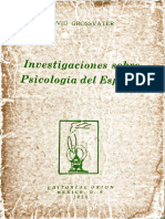 Grossvater, David. Investigaciones Psicología Del Espíritu (Segunda Edición) - Editorial Orión, México D.F.,1956 (S. Pgs. 18-19)