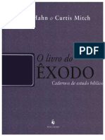 O Livro Do Êxodo - Scott Hahn e Curtis Mitch