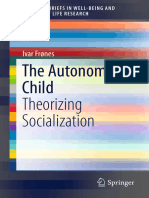 The Autonomous Child Theorizing Socialization: Ivar Frønes