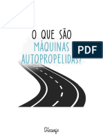 O Que São Máquinas Autopropelidas