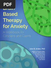 Brain Based Therapy For Anxiety - A Workbook For Clinicians and Clients
