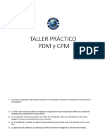 Taller Práctico PDM y CPM