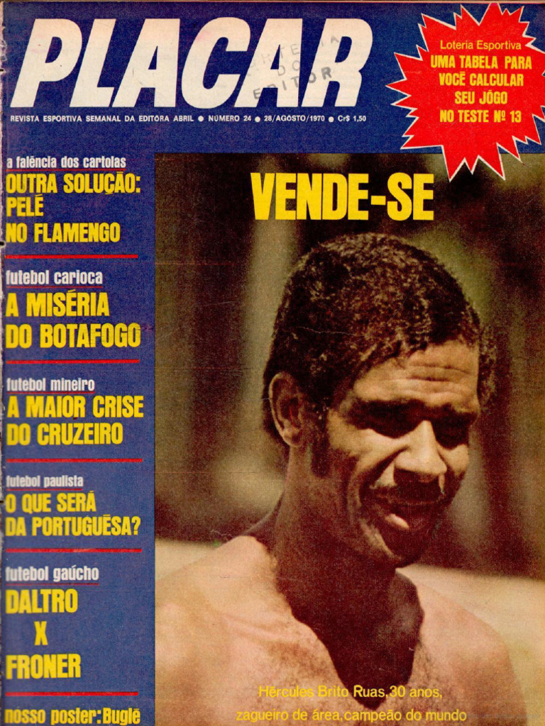 Futebol de Todos os Tempos: Revista do Dia - Placar 1970