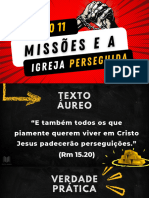 Slide Lição 11 - Missões e A Igreja Perseguida - Texto Áureo